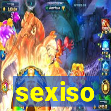 sexiso