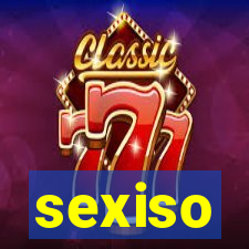 sexiso