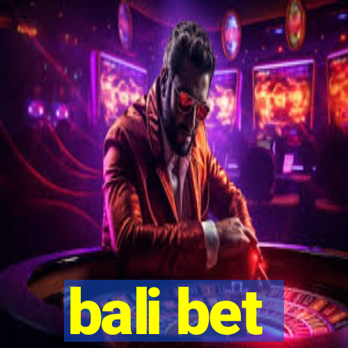 bali bet