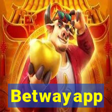 Betwayapp