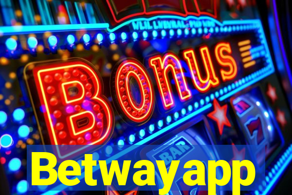 Betwayapp