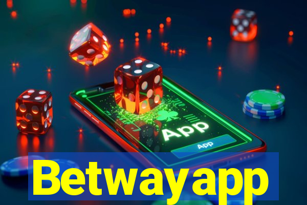 Betwayapp