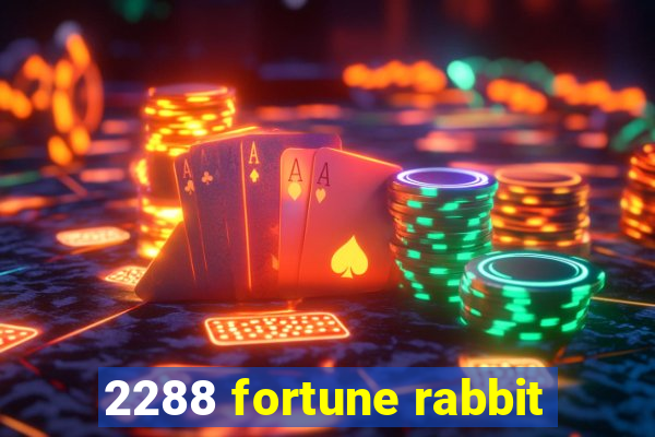 2288 fortune rabbit