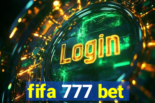 fifa 777 bet