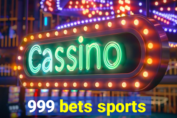 999 bets sports