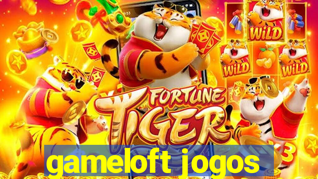 gameloft jogos