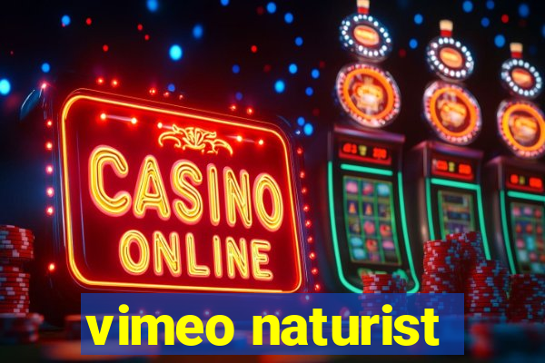 vimeo naturist