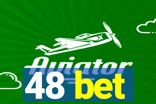 48 bet