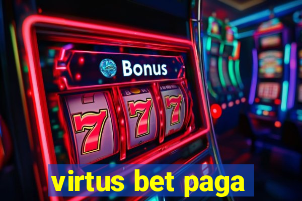 virtus bet paga