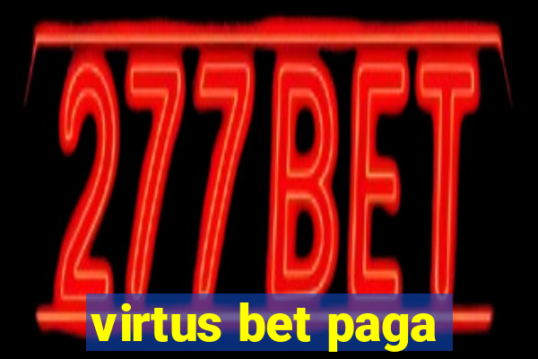 virtus bet paga