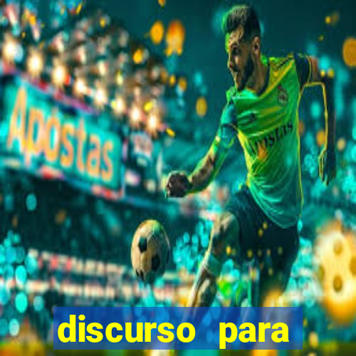 discurso para abertura de jogos escolares