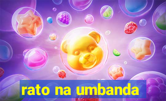 rato na umbanda