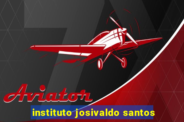 instituto josivaldo santos