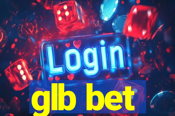 glb bet