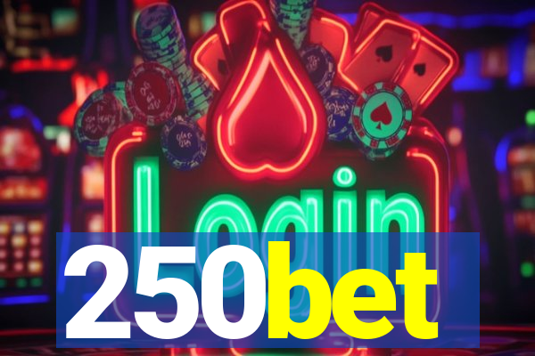 250bet