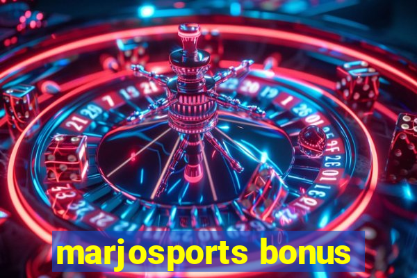 marjosports bonus