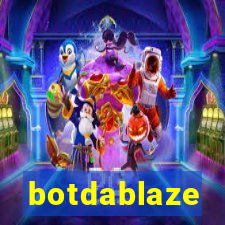 botdablaze