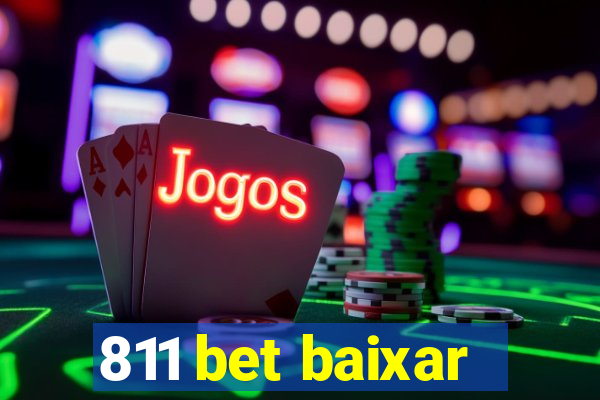 811 bet baixar