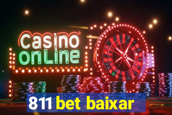 811 bet baixar