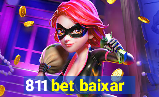 811 bet baixar