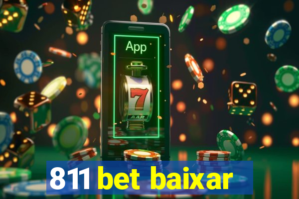 811 bet baixar