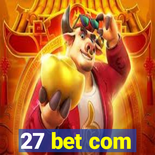 27 bet com