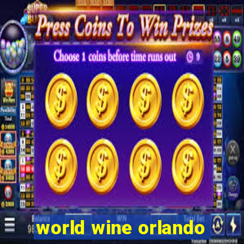 world wine orlando