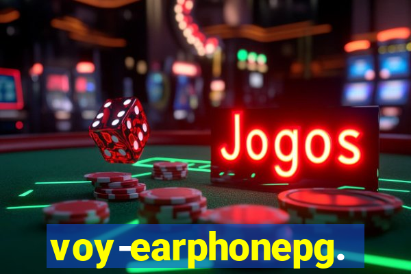 voy-earphonepg.com