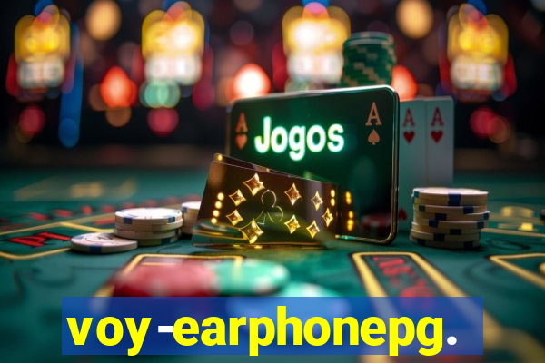 voy-earphonepg.com