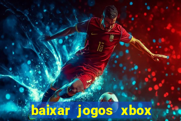 baixar jogos xbox 360 rgh