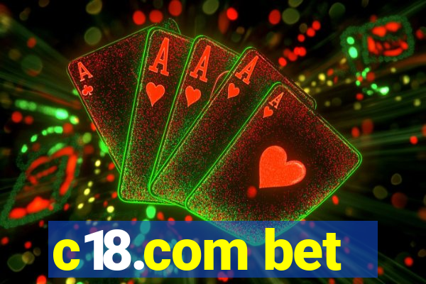 c18.com bet