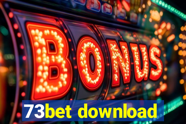 73bet download