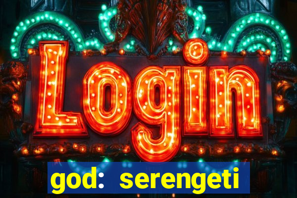 god: serengeti filme completo dublado gratis