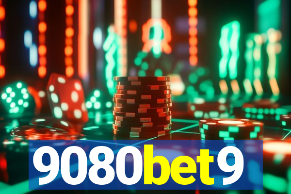 9080bet9