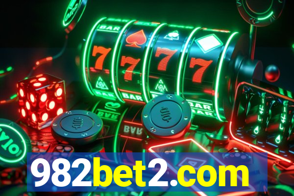 982bet2.com