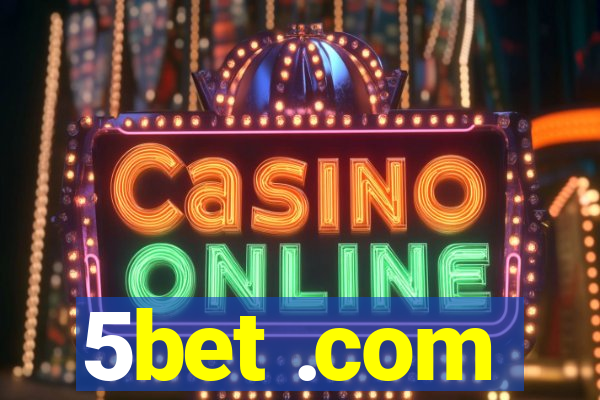 5bet .com