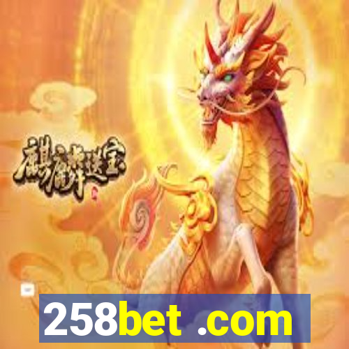 258bet .com