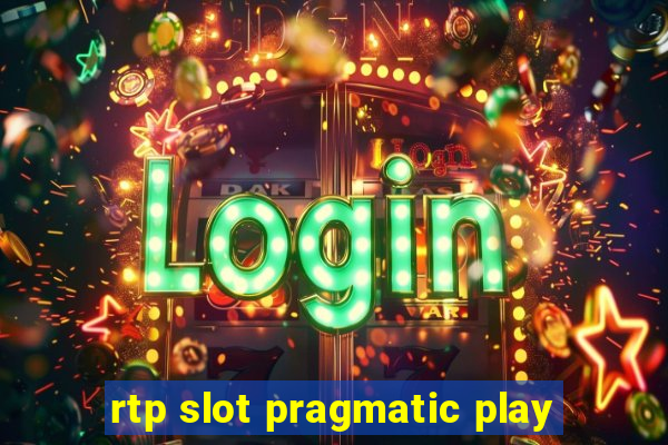 rtp slot pragmatic play