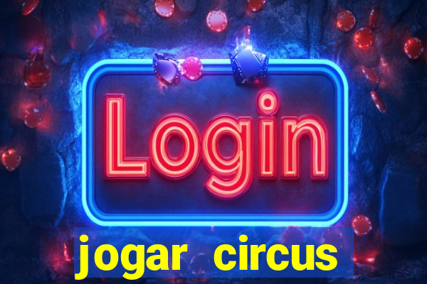 jogar circus delight demo