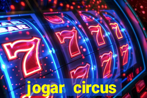 jogar circus delight demo