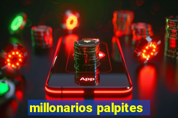 millonarios palpites