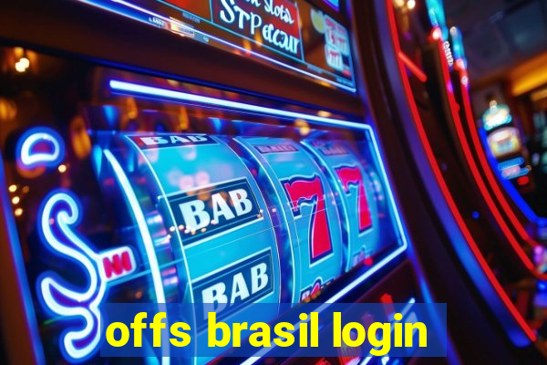 offs brasil login