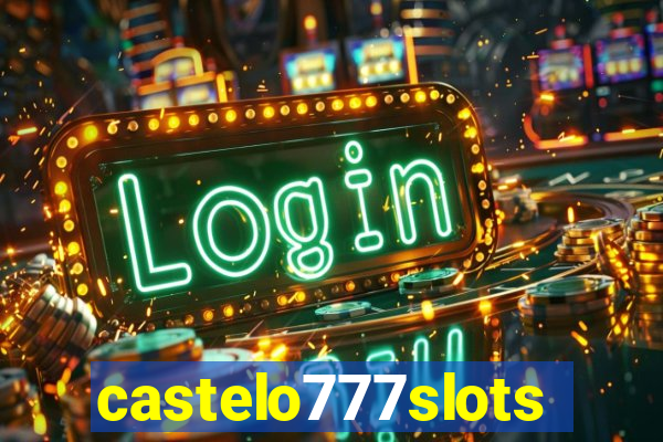 castelo777slots