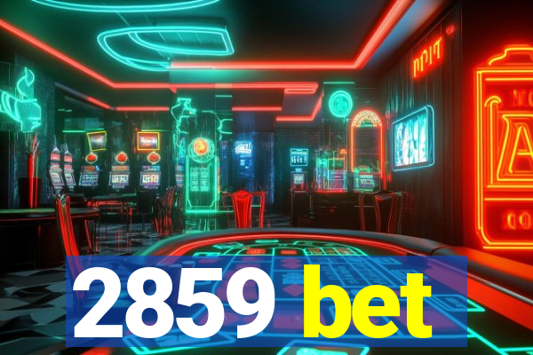 2859 bet