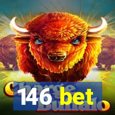 146 bet