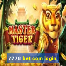 7778 bet com login