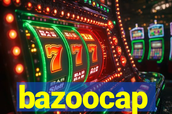 bazoocap