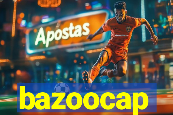 bazoocap