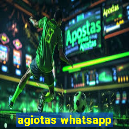 agiotas whatsapp