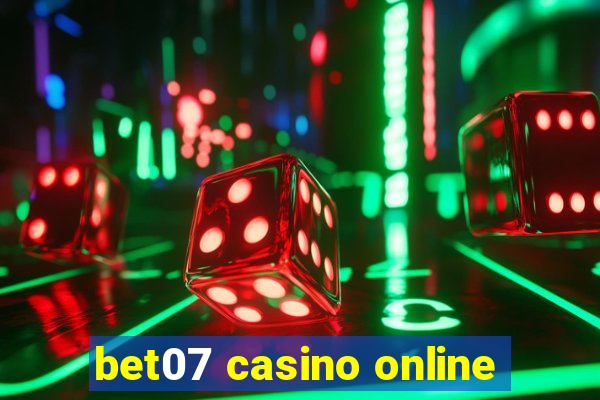 bet07 casino online